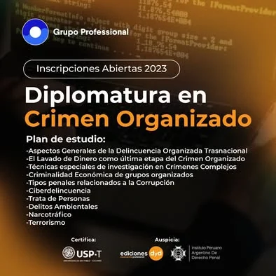 Temario e inscripciones de la diplomatura en crimen organizado.