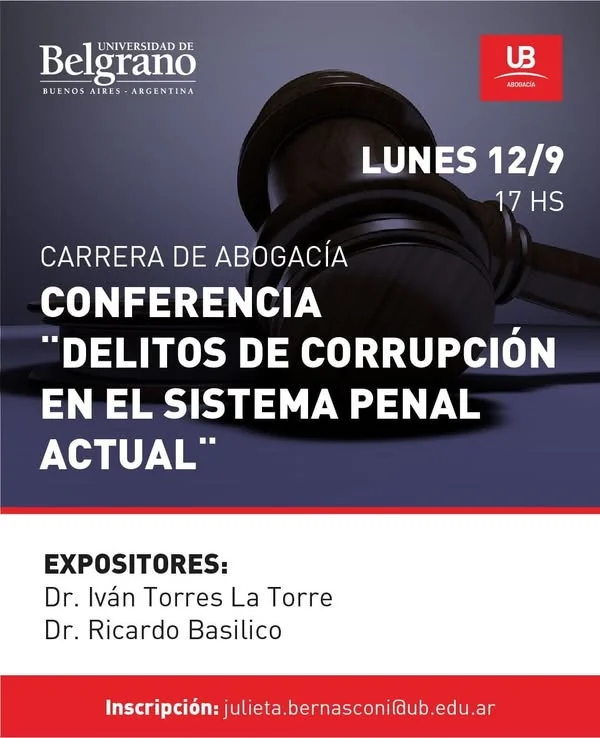Afiche de la conferencia «Delitos de corrupción en el sistema penal actual» en la Universidad de Belgrano.