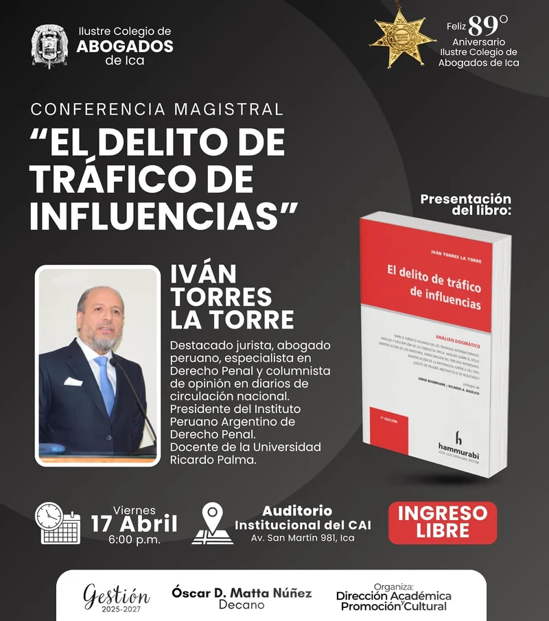 Afiche de la conferencia magistral y presentación del libro en el Ilustre Colegio de Abogados de Ica.