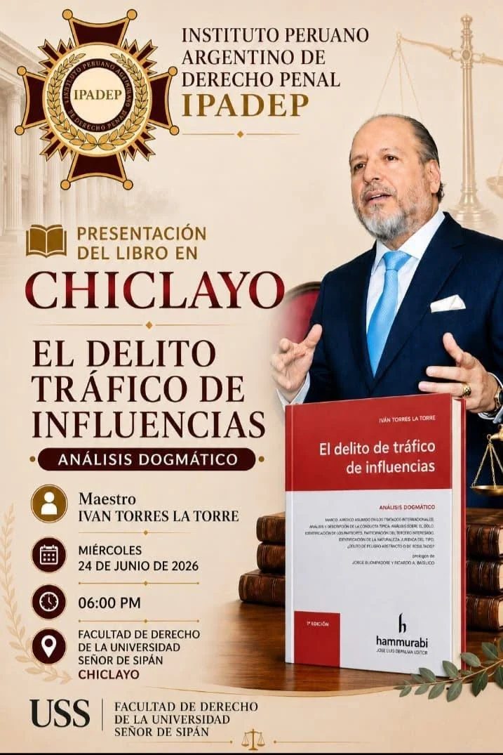 Afiche de la presentación en la Facultad de Derecho de la Universidad Señor de Sipán: 24 de junio de 2026, 6:00 p. m.