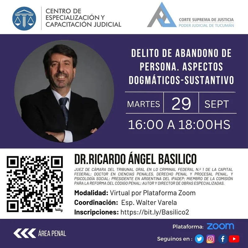 Afiche de la conferencia del Dr. Ricardo Ángel Basílico en la Corte Suprema de Justicia de Tucumán.