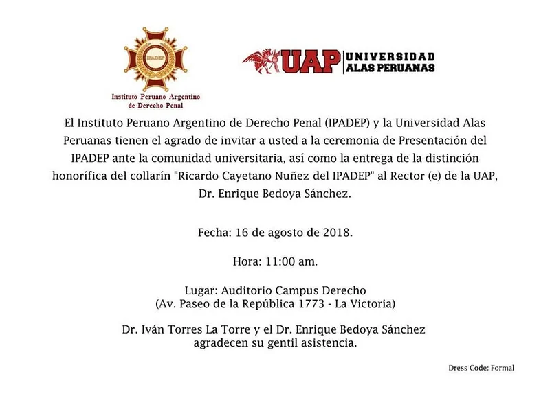 Invitación de la Universidad Alas Peruanas y el IPADEP a la ceremonia de presentación y distinción académica del 16 de agosto de 2018.