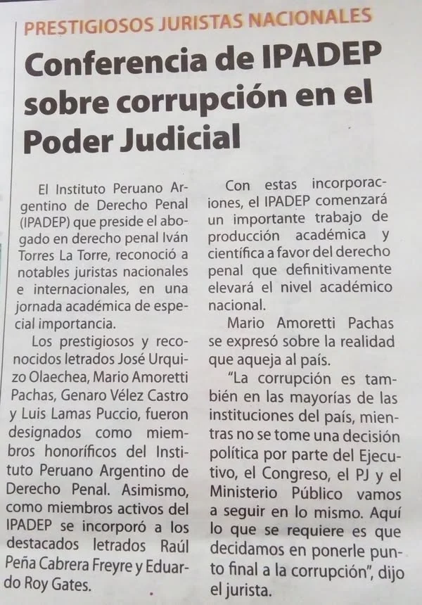 Nota periodística «Conferencia de IPADEP sobre corrupción en el Poder Judicial», sobre las actividades y reconocimientos del Instituto.