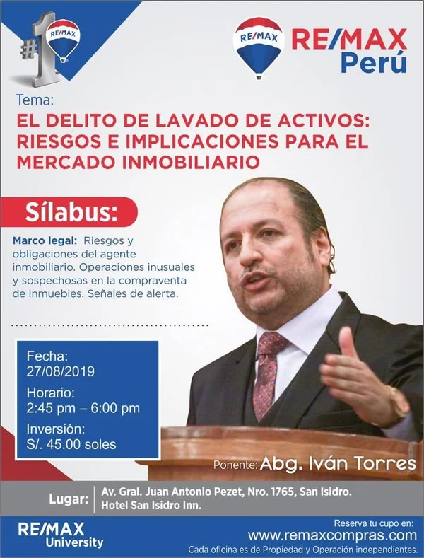 Afiche del curso de Iván Torres La Torre para RE/MAX Perú sobre lavado de activos y sus implicancias para el mercado inmobiliario.