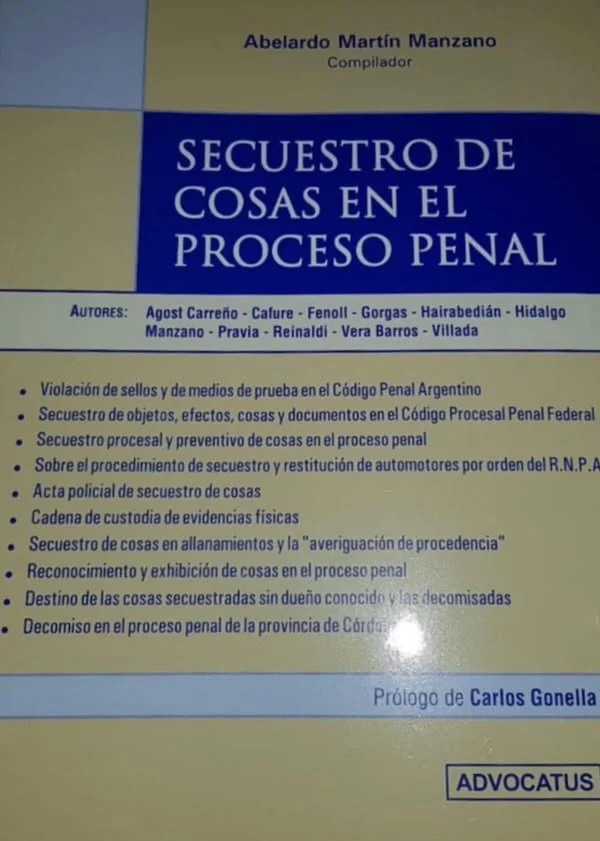 Documento original: Difusión de «Secuestro de cosas en el proceso penal»