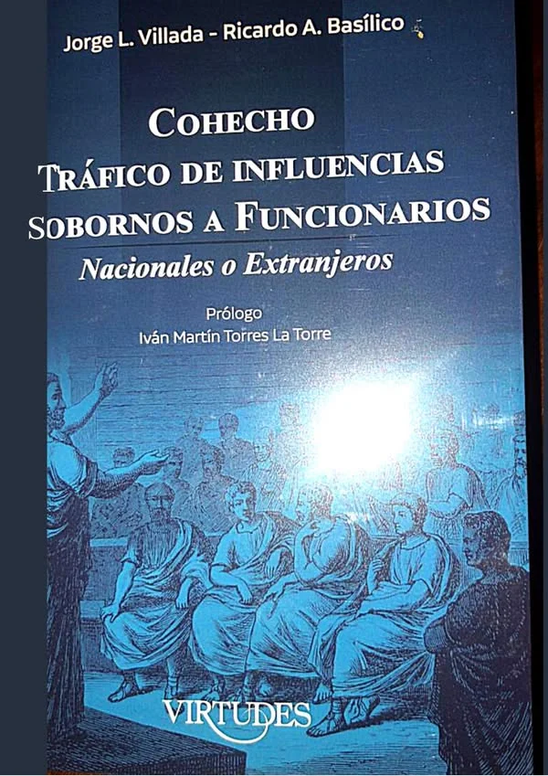 Documento original: Publicación de «Cohecho, tráfico de influencias y sobornos a funcionarios»
