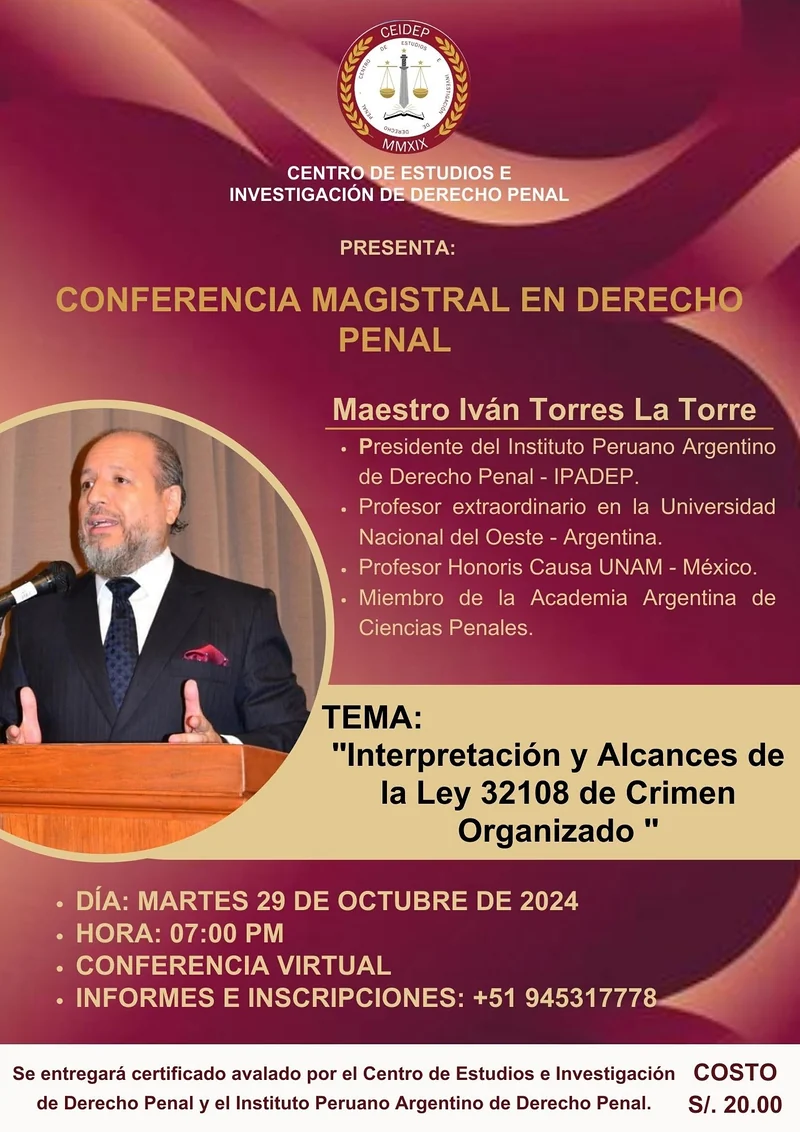 Afiche de la conferencia virtual «Interpretación y alcances de la Ley 32108 de Crimen Organizado».